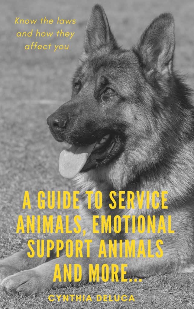 Service Guide Animal E-book: A Guide to Service Animals, Emotional Support Animals and More ...